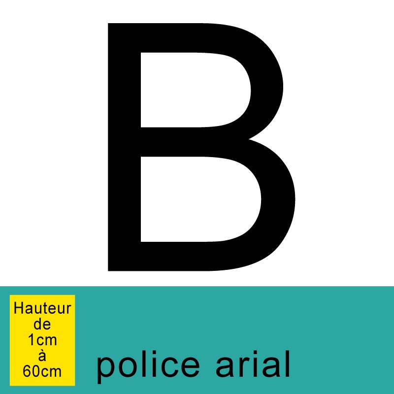 Lettre adhésive autocollante B hauteur à définir de 1 à 60 cm