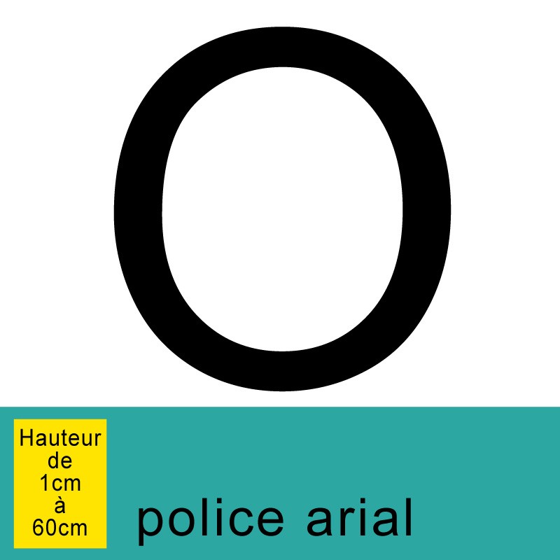 Lettre adhésive O, autocollante, hauteur de 1 à 60 cm